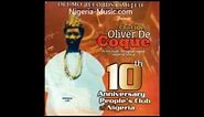 Chief Oliver de Coque - Live 10th Anniversary People's Club of Nigeria (Official Audio)
