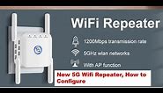 How to Configure 2022 5Ghz Wifi Repeater Wireless Wi-Fi Booster 1200Mbps