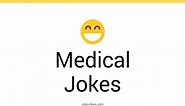 172  Medical Jokes And Funny Puns - JokoJokes