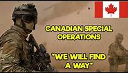 CANADA’S SPECIAL OPERATIONS FORCES (EVERY UNIT EXPLAINED)