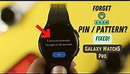 Forgot Pin Pattern on Galaxy Watch5 Pro? - Here's How to Unlock!
