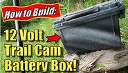 Build 12V External Battery Pack for Trail Camera