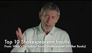Top 10 Shakespearean Insults