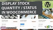 How to Display Product Stock Quantity / Status in WooCommerce Shop in WordPress