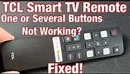 TCL Smart TV Remote Not Working? One of Several Buttons Not Working? Easy Fix!