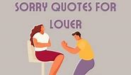 100 Sorry quotes for lover: Sorry love quotes for her and him - Best Wisher