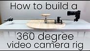 How to build a 360 degree video camera rig – DIY 360 Camera rig