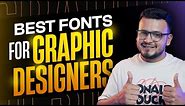 10 BEST Fonts for Graphic Designers in 2023