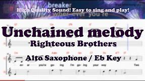 Unchained melody - Righteous Brothers (Alto Saxophone Sheet Eb Key / Karaoke / Easy Solo Music)