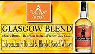 Compass Box Glasgow Blend | independently Bottled & Blended Scotch Whisky