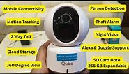 Qubo Smart Cam 360 Wi-Fi Home Security Camera | Unboxing and Complete Setup | Alexa & Google Support