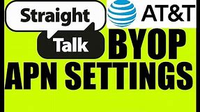 Straight Talk BYOP APN settings for AT&T Samsung Galaxy Express 3 4G LTE