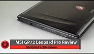 MSI GP72 Leopard Pro Review