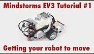 Mindstorms EV3 Tutorial #1: Getting your robot to move