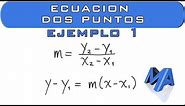 Ecuación de la recta conociendo dos puntos | Ejemplo 1