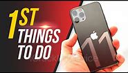 iPhone 11 Pro Max - First 11 Things to Do!