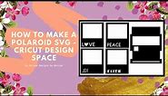 How to make a Polaroid SVG - Cricut Design Space