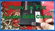 How to Fix a Loose USB Cable and Port Connection | 2 Ways to Fix Loose USB Problem