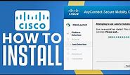 How To Install Cisco AnyConnect VPN Client On Windows 10/11 (2024) Easy Tutorial