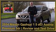 2014 Nissan Qashqai 1 5 dCi Acenta Premium 5dr | Review and Test Drive