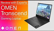 OMEN Transcend Gaming Laptop - Review with HP Live Experts [2023]