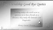 Friendship Good Bye Quotes