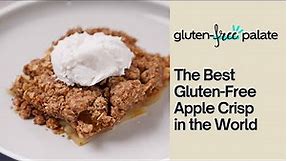 The Best Gluten-Free Apple Crisp Recipe in the World