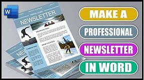 Create a NEWSLETTER in MS Word | HELPFUL TECHNIQUES