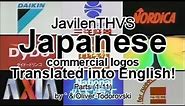 JavilenTHVS Translated Japanese Commercial Logos: Parts (1-11) by ` & Oliver Todorovski