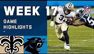 Saints vs. Panthers Week 17 Highlights | NFL 2020
