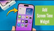 How to add screen time widget on iPhone 14 Pro home screen