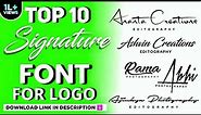 Top 15 Signature Font For Photography Editography Logo | How To Add Font In Pixellab