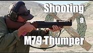 Shooting a M79