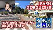 Learn GeoGuessr! Episode 3 - Pedestrian Crossing Signs (Europe)
