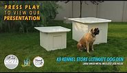 K9 Kennel Store Ultimate Large Breed Giant Dog Den House