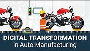 IoT in Automotive Industry - Digital transformation trends in Auto Component Manufacturing Process