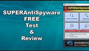 SUPERAntiSpyware Free Test & Review 2021 - Antivirus Security Review - High Level Test