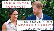 ROYAL FAMILY SCANDAL: Red Flags From Meghan Markle & Prince Harry's Documentary | Shallon Lester