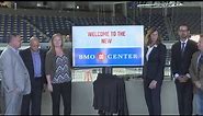 The BMO Harris Bank Center is going to be looking different, starting with the name