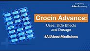 Dhani Health - Crocin Advance: Uses, Benefits, Side Effects, Dosage, & Safety Advice