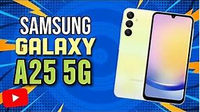 SAMSUNG GALAXY A25 5G PRICE SPECS & FEATURES IN PHILIPPINES