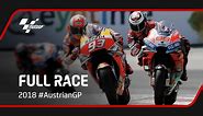 MotoGP™ Full Race | 2018 #AustrianGP