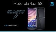 Learn and Customize the Home Screen on Your Motorola razr 5G | AT&T Wireless