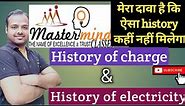History of electricity# History of charge # Origin of charge# Discovery of electricity#10+2 IIT NEET