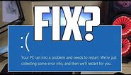 How To Fix 'Your PC Ran Into a Problem and Needs To Restart' problem in Windows 10, 8 (Step by Step)