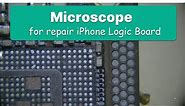 Advice for the microscope to repair iPhone logic board 【Tool Preparation #01】