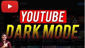 How To Enable Dark Mode on YouTube - New Update