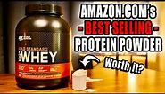 Optimum Nutrition Gold Standard Whey Protein Powder | Testing Amazon's Best Selling Protein Powder