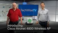 Aironet 4800 Access Point on TechWiseTV