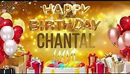 Chantal - Happy Birthday Chantal